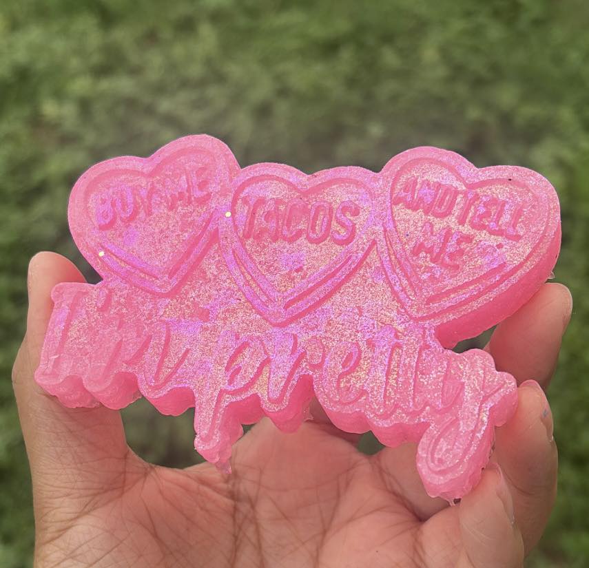 Buy Me Tacos and Tell Me I'm Pretty Silicone Mold