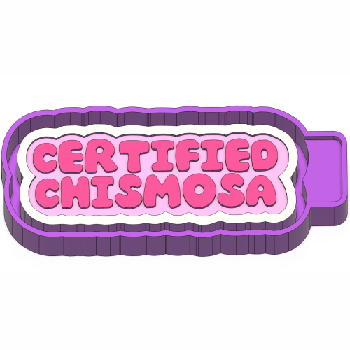 Certified Chismosa Silicone Mold
