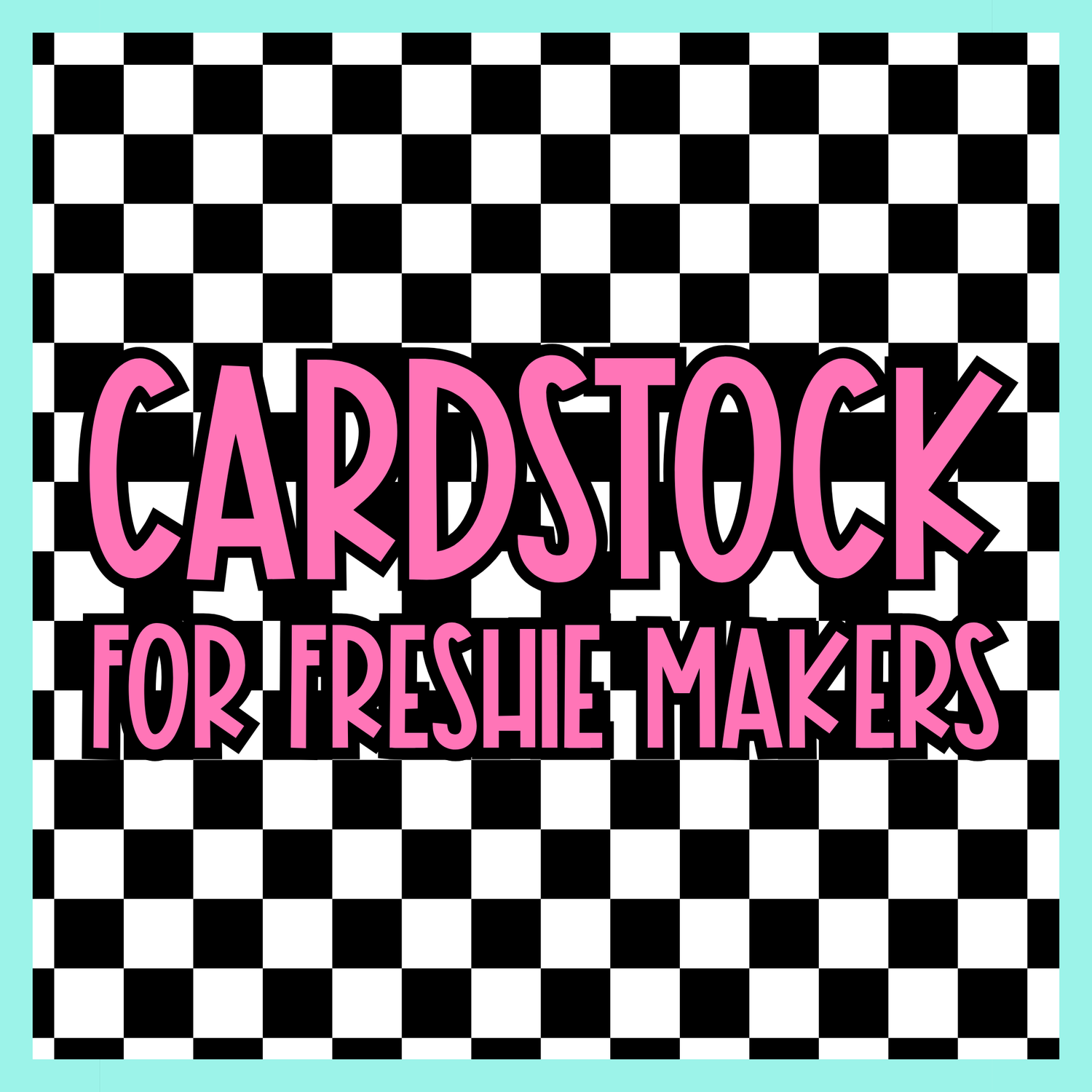 Custom Card Stock for Freshie Makers