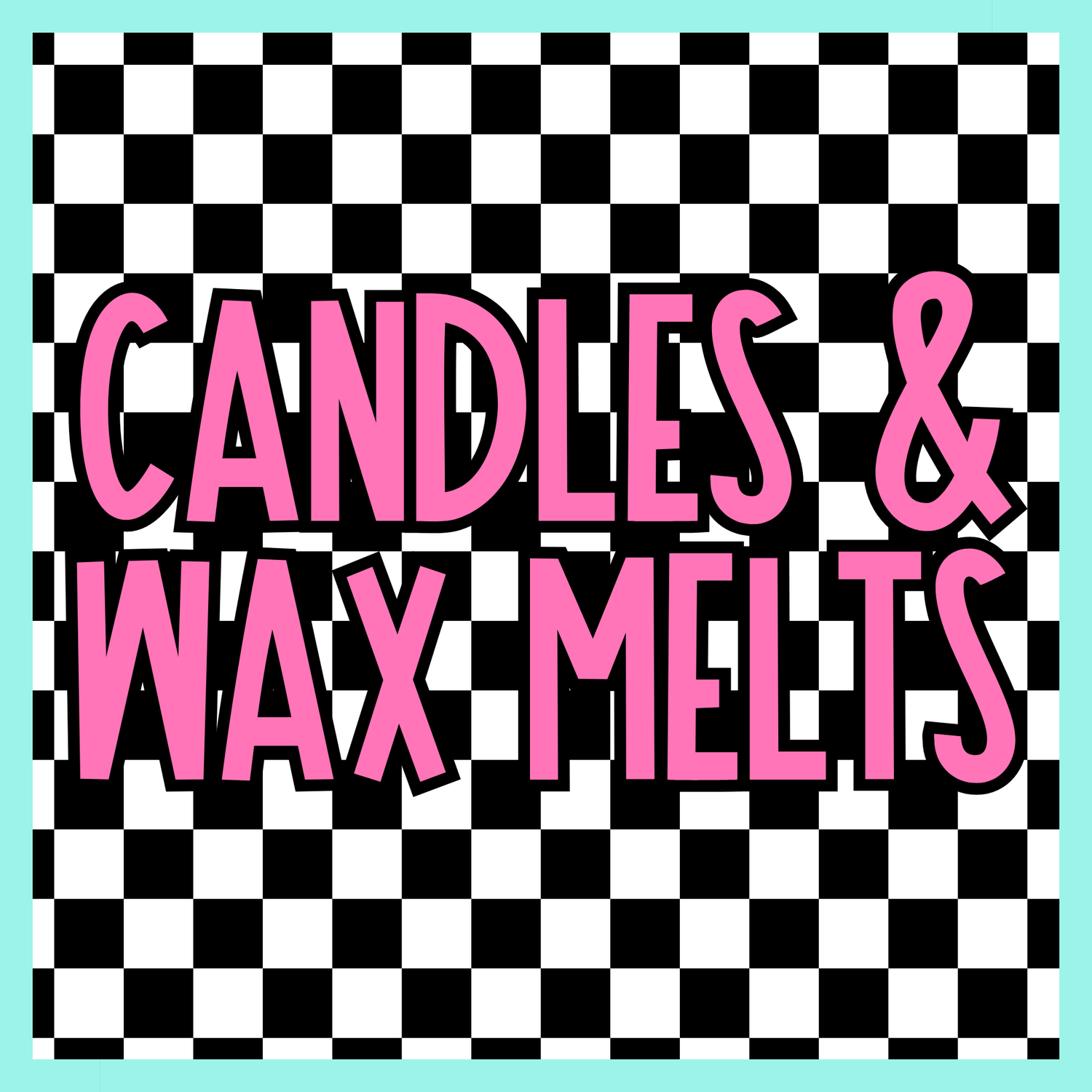 Candles / Wax Melts