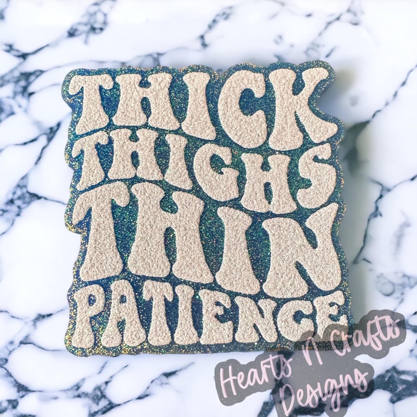 Thick Thighs Thin Patience Car Freshie