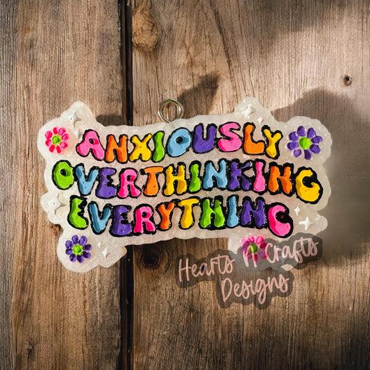Anxiously Overthinking Everything Car Freshie