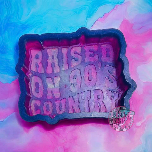 Raised On 90's Country Silicone Mold