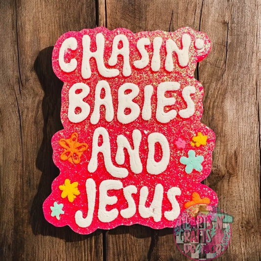 Chasin' Babies And Jesus Car Freshie