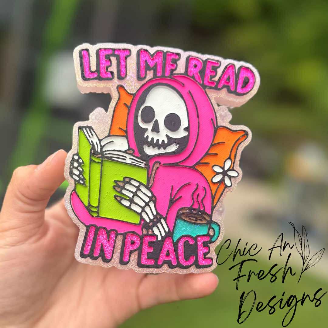 Let Me Read In Peace Silicone Mold