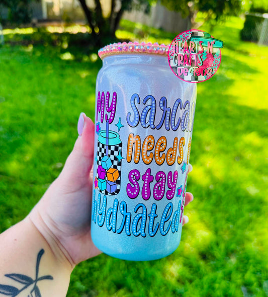 My Sarcasm Needs To Stay Hydrated Tumbler w/ Rhinstone Lid
