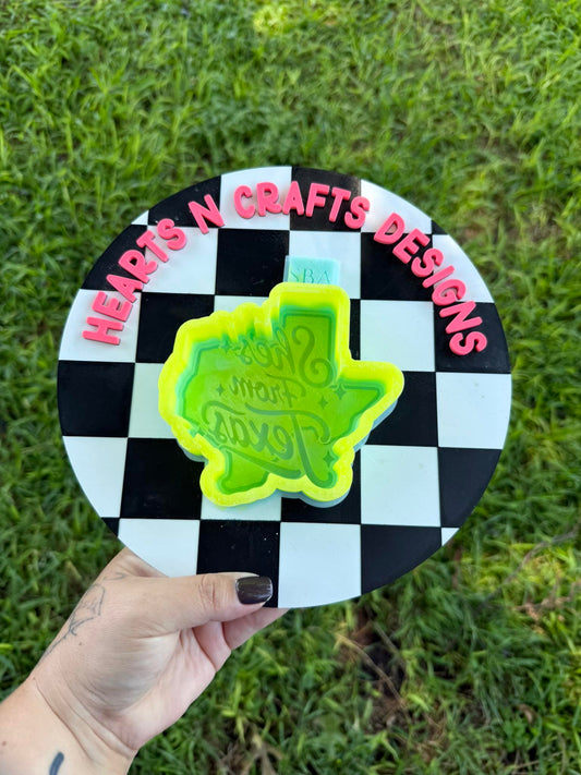 She's From Texas Silicone Mold