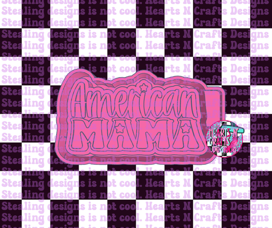 American Mama Silicone Mold