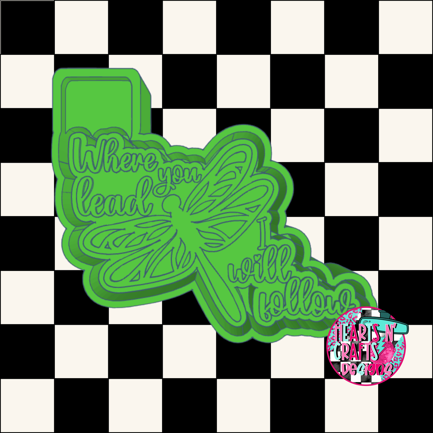 Where You Lead I Will Follow Silicone Mold