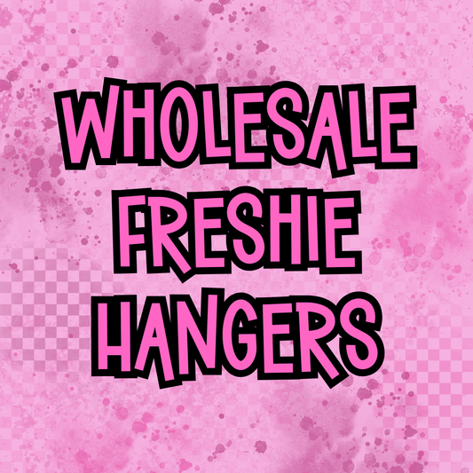 Wholesale Freshie Hangers (MOQ of 10)