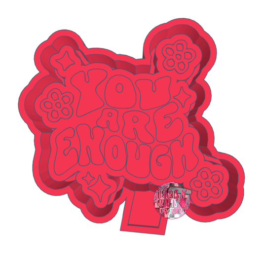 You Are Enough Silicone Mold