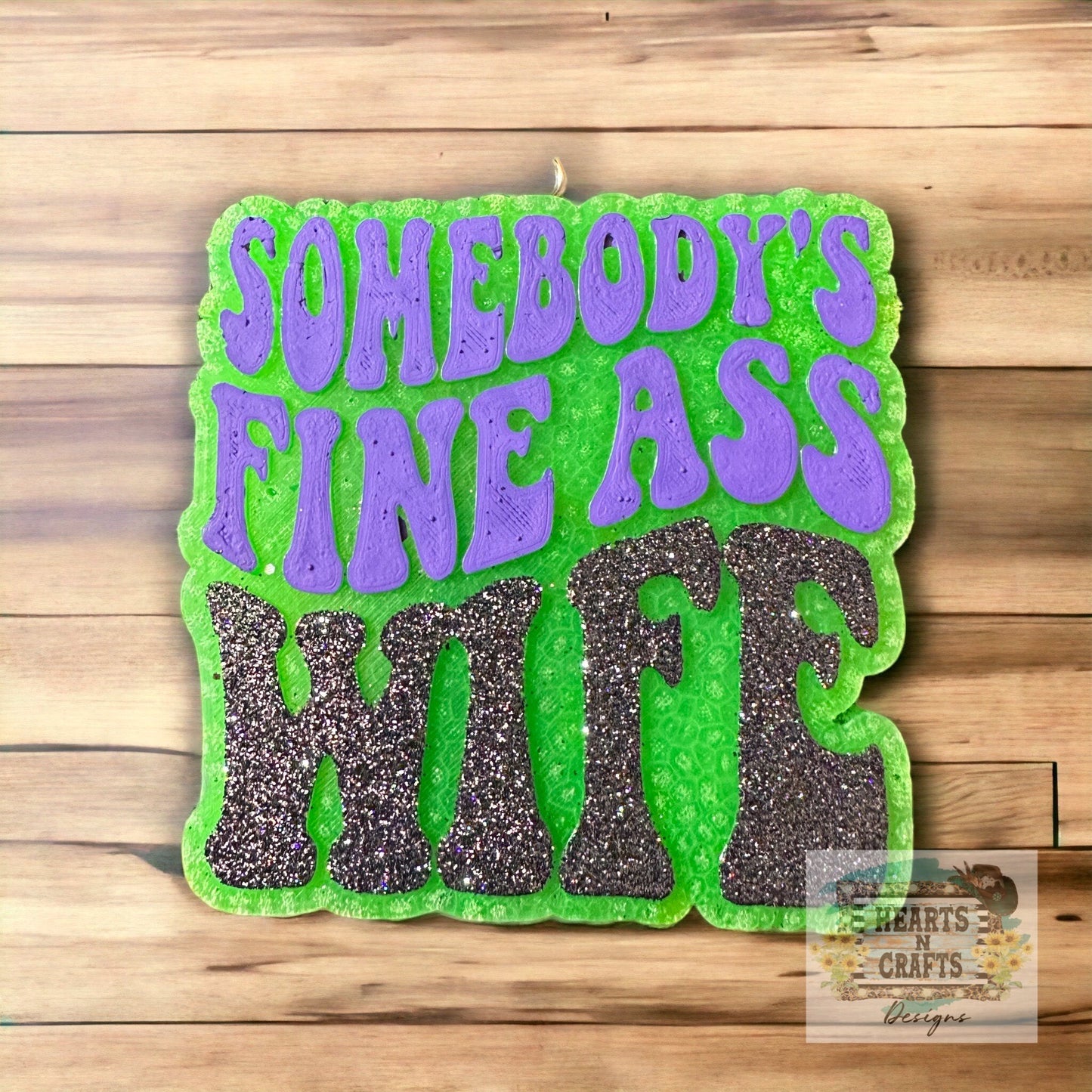 Somebody's Fine Ass Wife Car Freshie