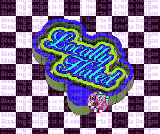 Locally Hated Silicone Mold